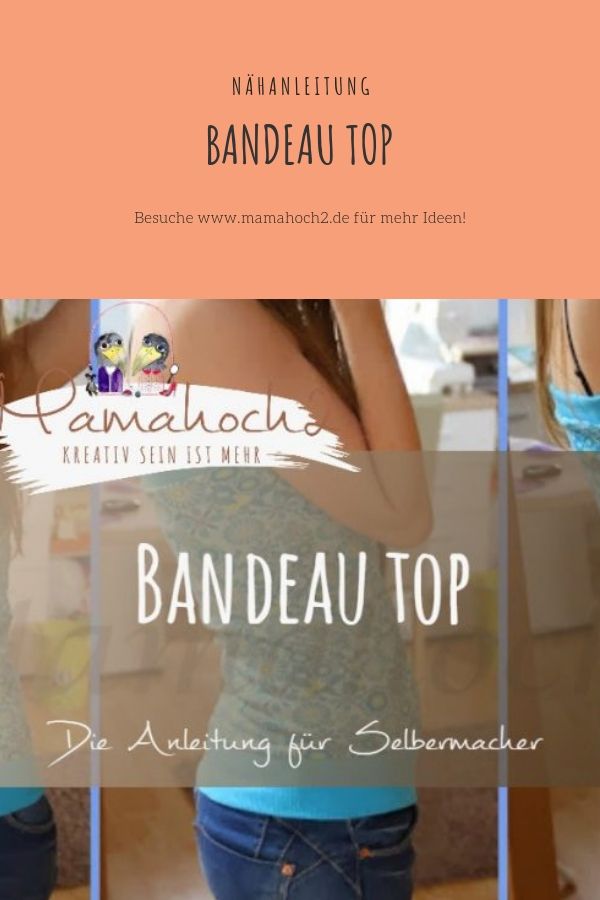 Nähanleitung – Bandeautop