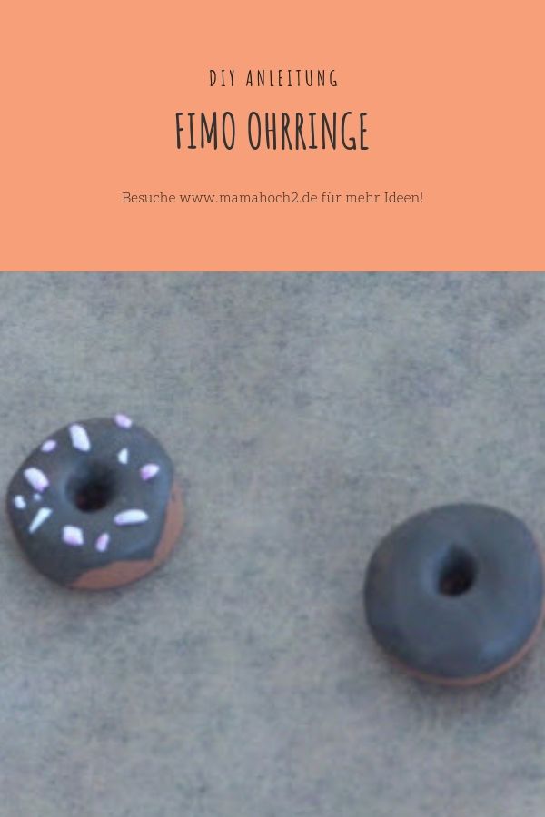 2. Fimo-Anleitung – Anhänger & Ohrringe basteln in Donutform