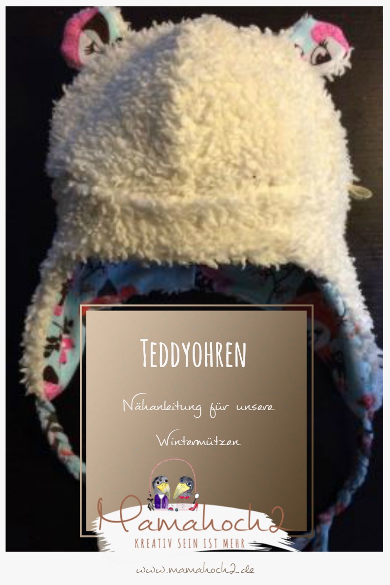 Nähanleitung für Teddyohren für unsere Mamahoch2 Wintermützen