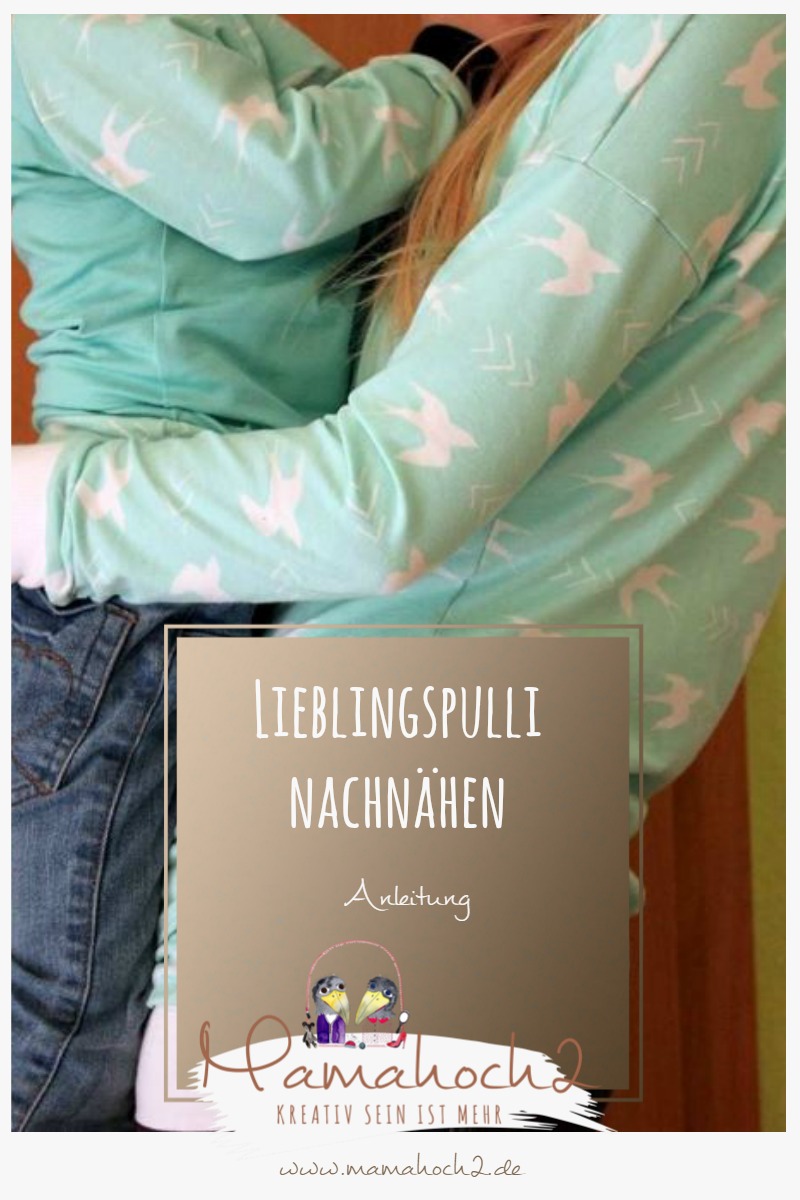 Lieblingspulli nachnähen &#8211; Anleitung