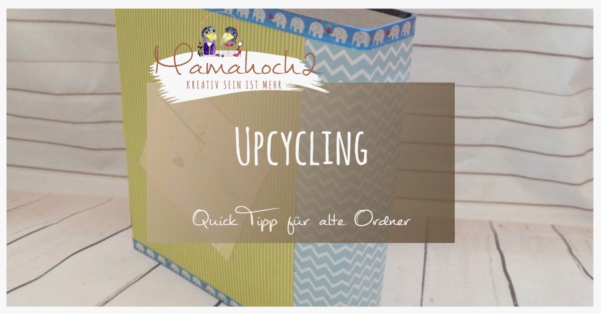DIY Quicktipp: alte Ordner Upcycling – zu schade zum Wegschmeißen