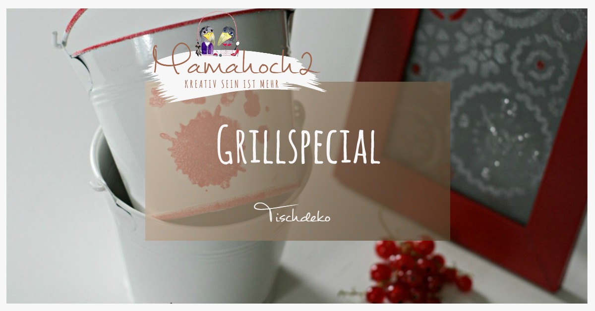 Grillspecial #2: DIY Tischdeko