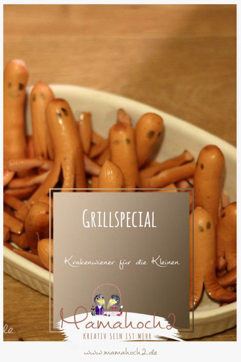 Grillspecial #4: Partywiener für die kleinen Gäste ⋆ Mamahoch2