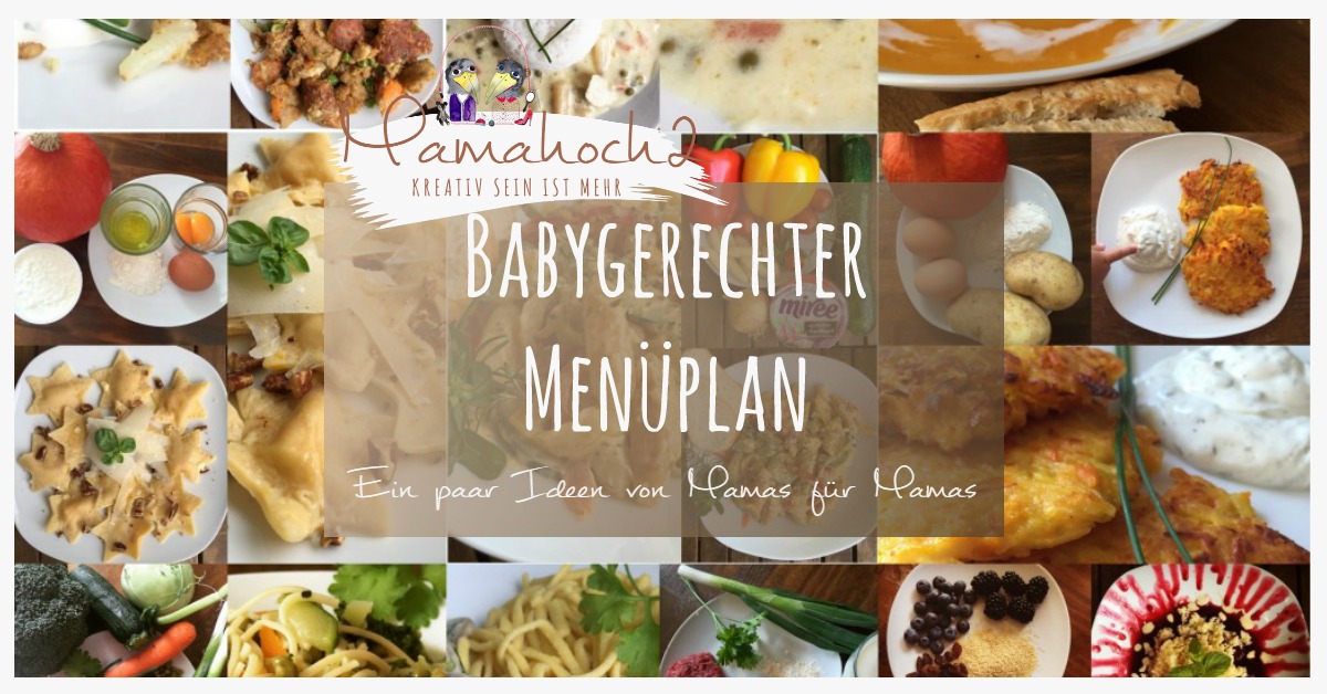 Was koche ich heute für das Baby und mich? Input, wenn Mama mal die Ideen ausgehen.