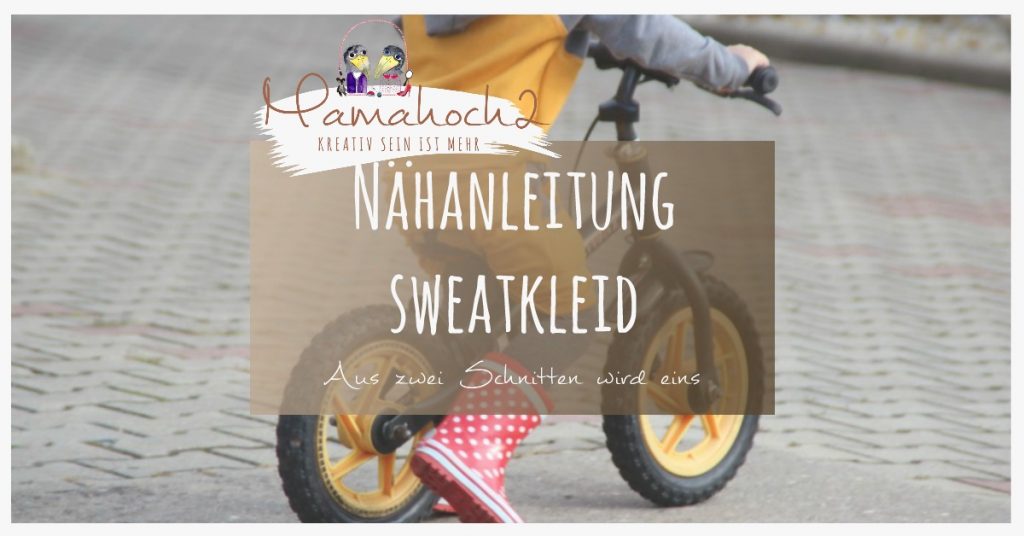 Nähanleitung – Tutorial Sweatkleid für kleine Mädchen