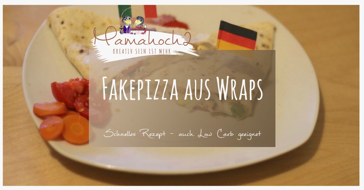 schnelle Fakepizza mit Wraps (geht auch LowCarb)