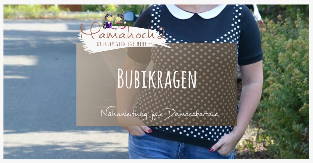 Bubikragen Nähanleitung