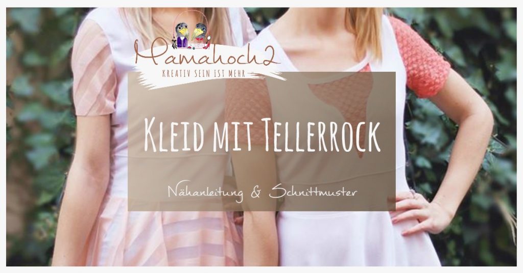 Kleid mit Tellerrock nähen Freebook