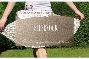 Nähanleitung Damenrock Kinderrock Tellerrock