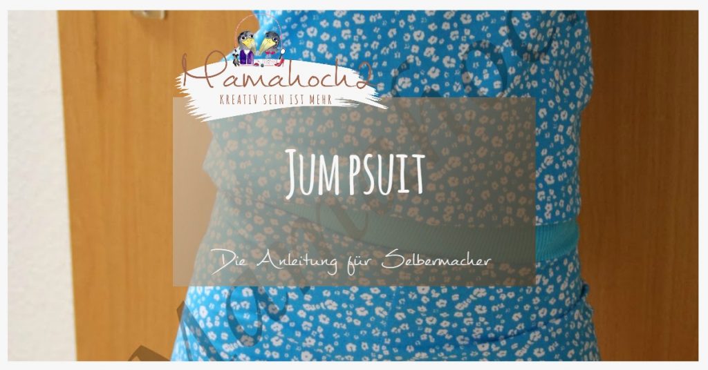 Nähanleitung Jumpsuit