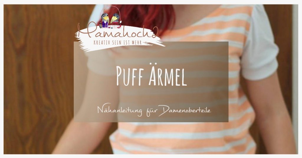 Nähanleitung Puffärmel