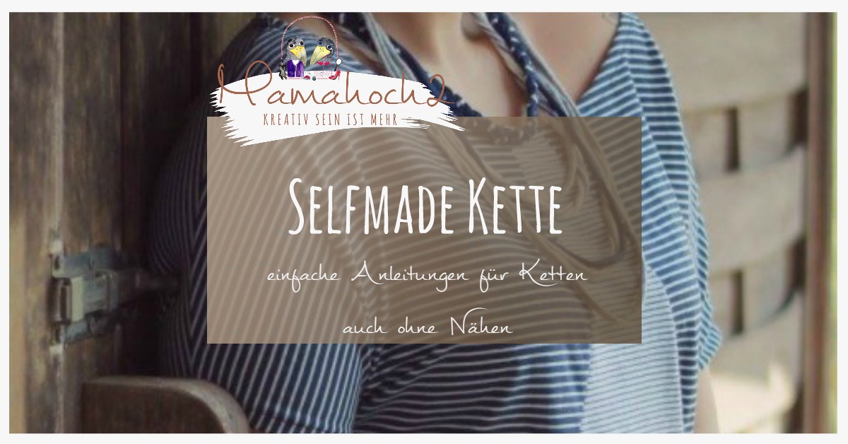 Freebook Selfmade Ketten von Mamahoch2 & Jojolino