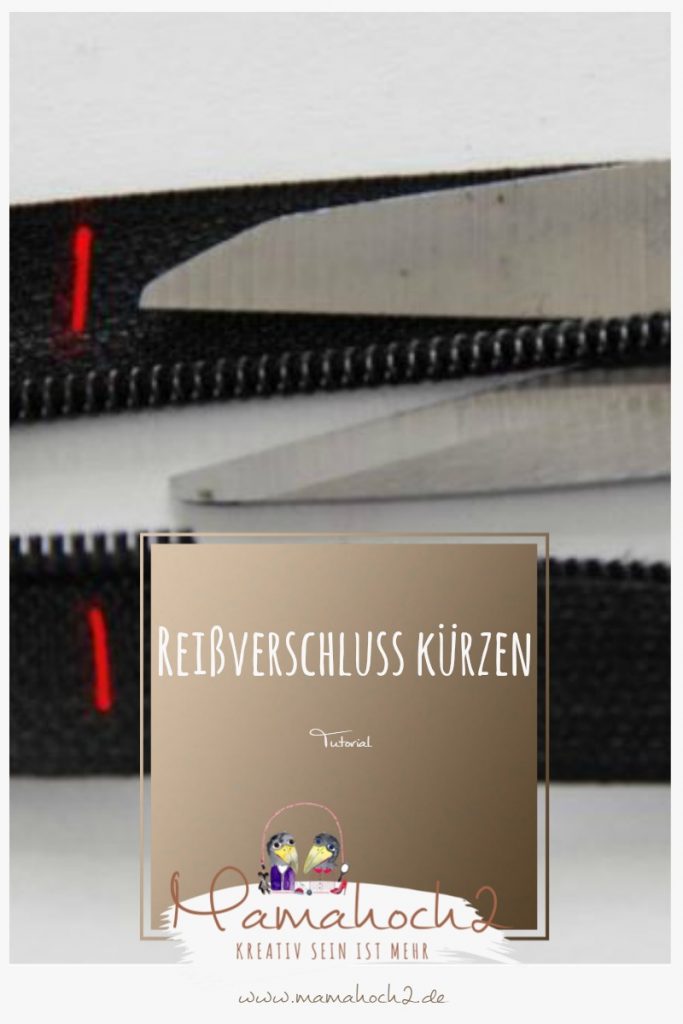 Reißverschluss kürzen &#8211; Tutorial