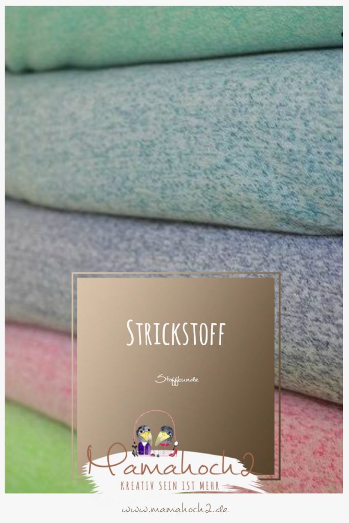 Stoffkunde Strickstoff