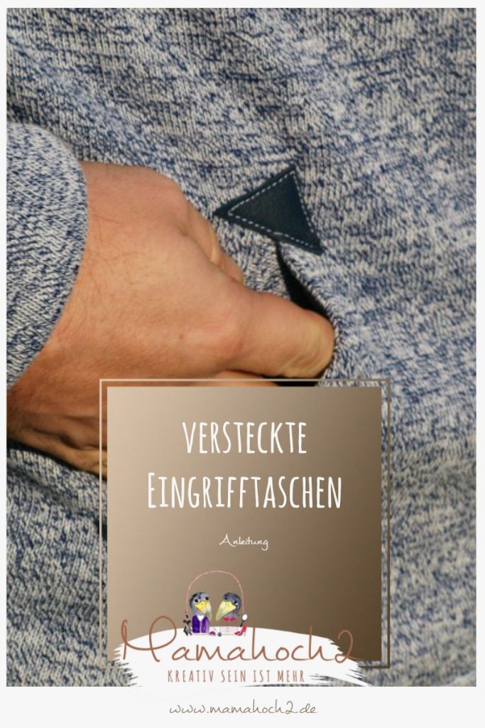 Anleitung für versteckte Eingrifftaschen