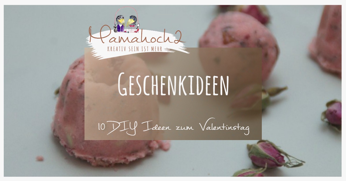 10 DIY Ideen für den Valentinstag