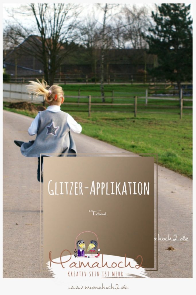 Tutorial Glitzer-Applikation