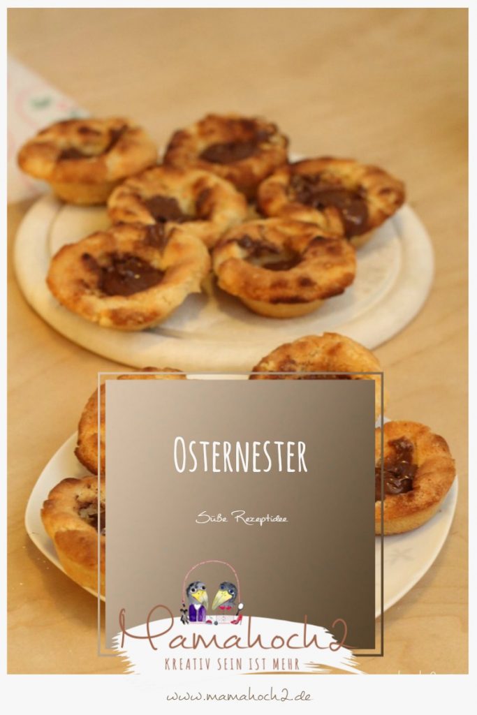 süße Rezeptidee Osternester