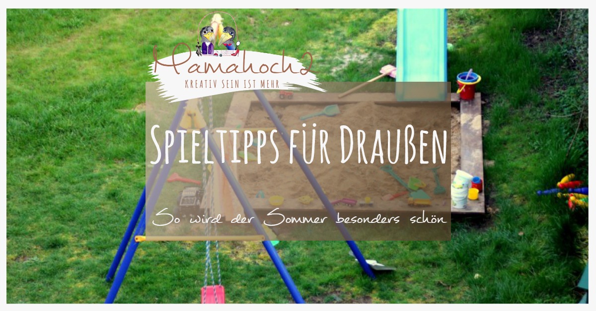 Spieltipps für Draußen