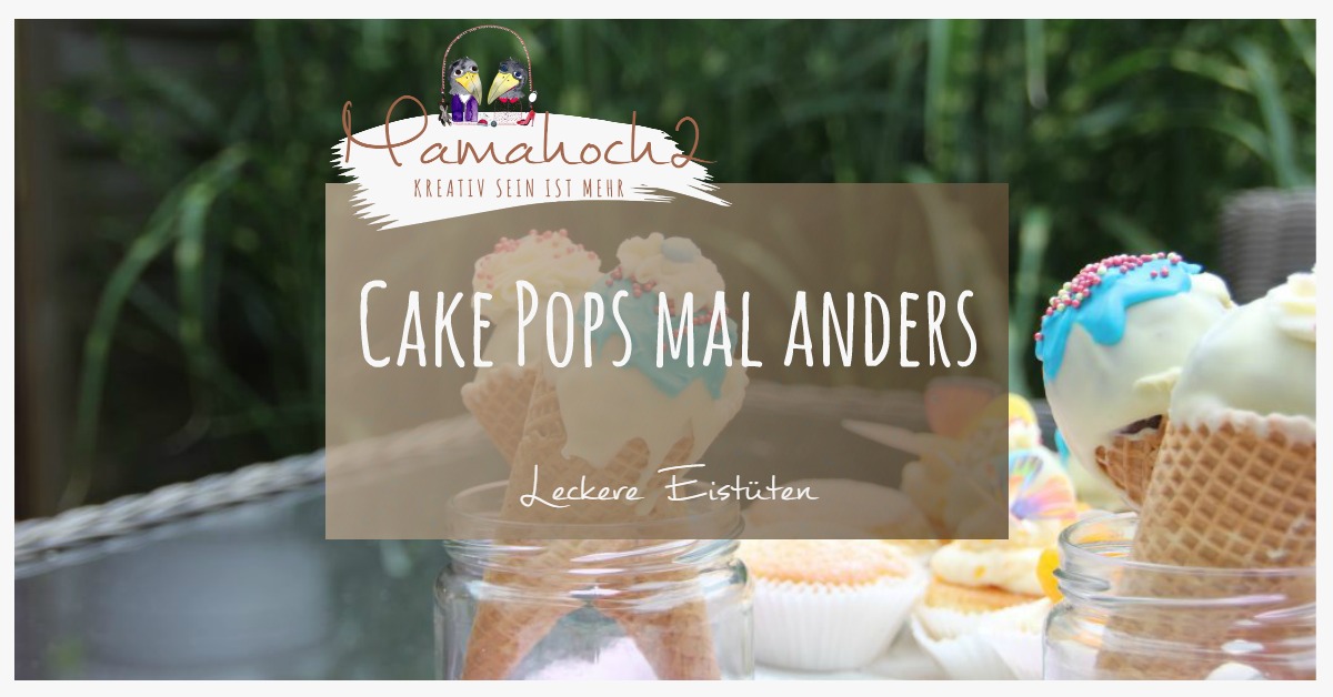 Kuchen getarnt als Eis: Cake Pops mal anders