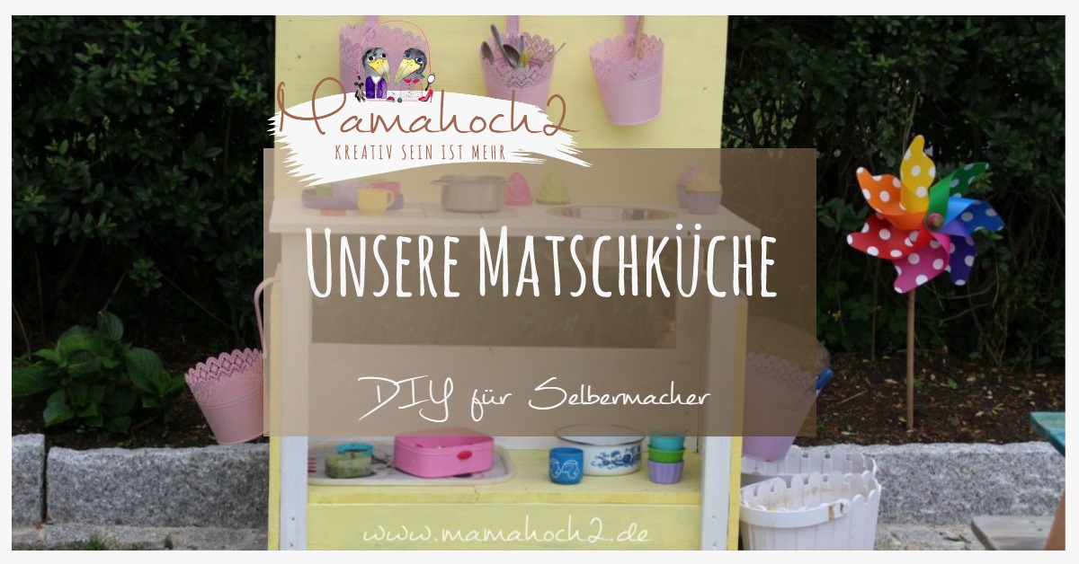 DIY Matschküche für den Garten