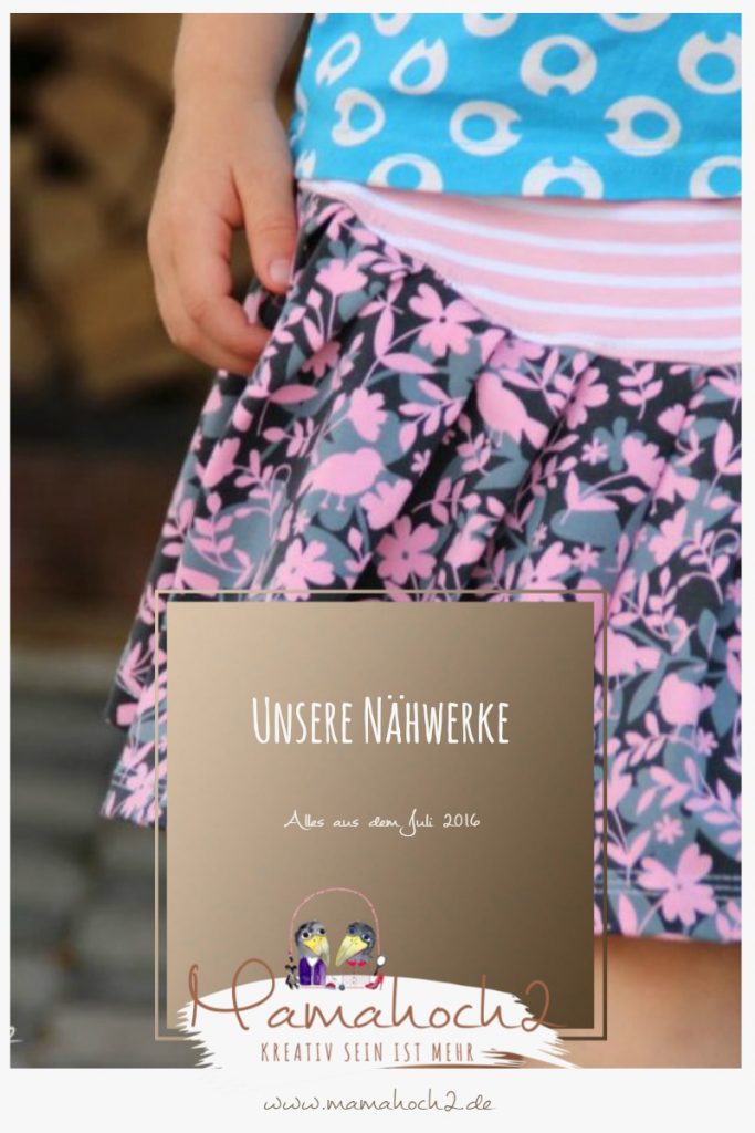 Unsere Juli-Nähwerke