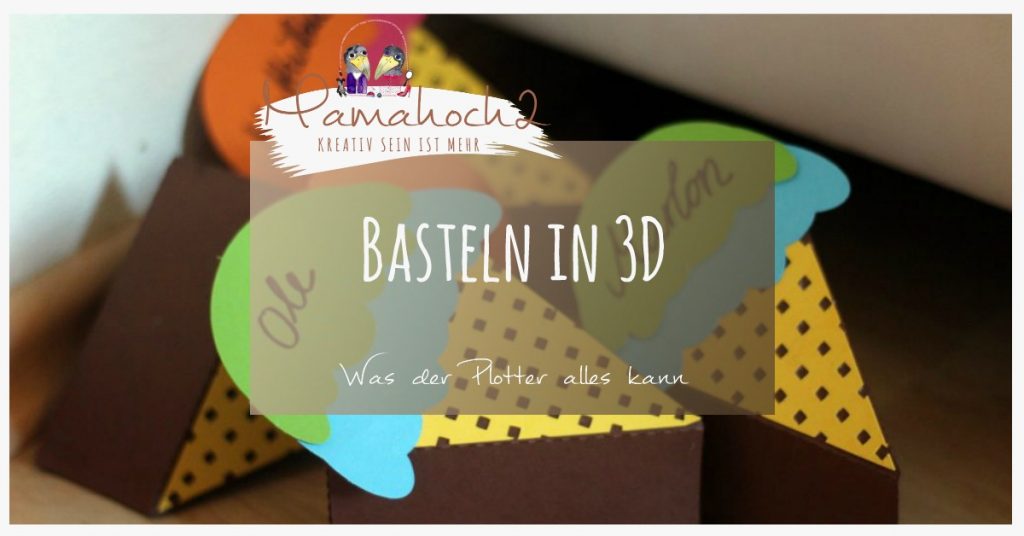 Produktbild Basteln in 3 D mit Plotter