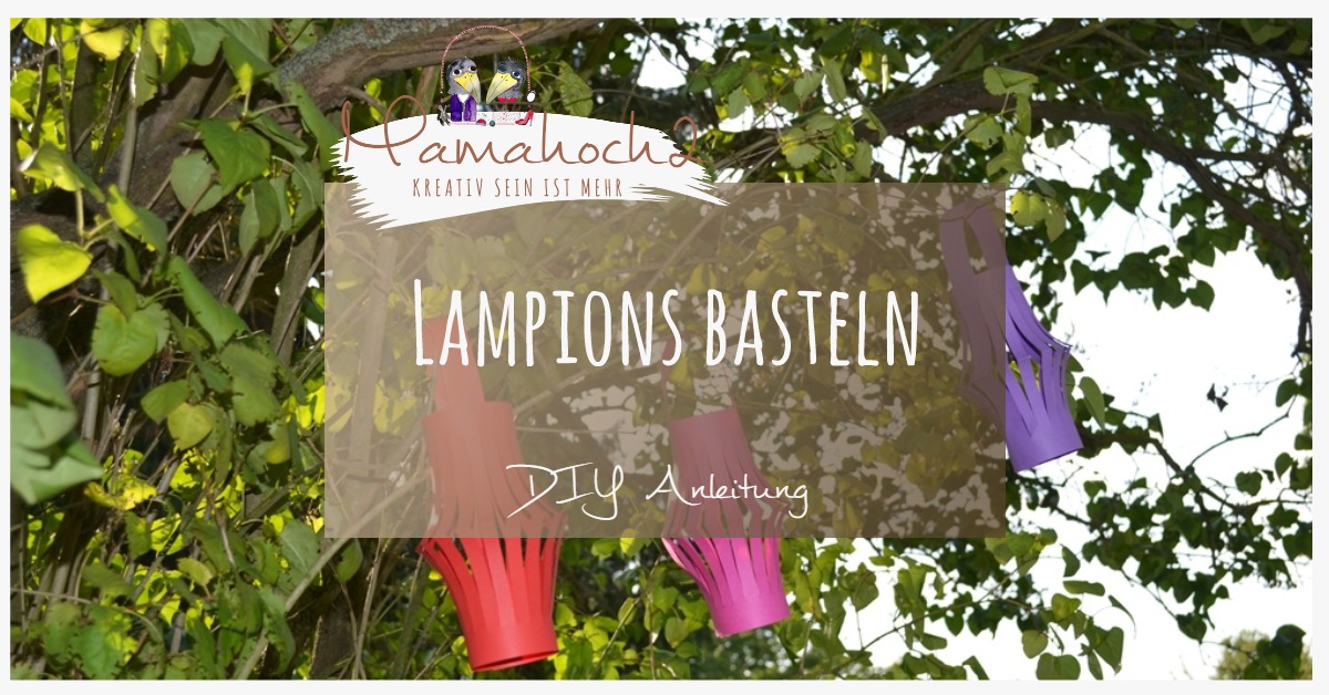 Lampion basteln