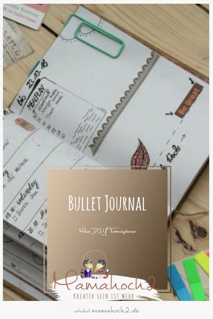 Bullet Journal &#8211; der DIY Terminkalender