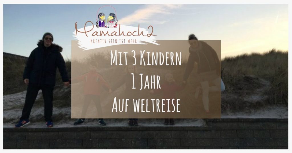 Produktbild 1Jahr Weltreis mit 3Kindern