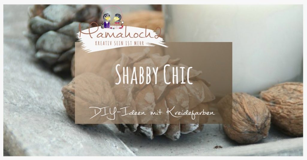 Produktbild Shabby Chic &#8211; DIY