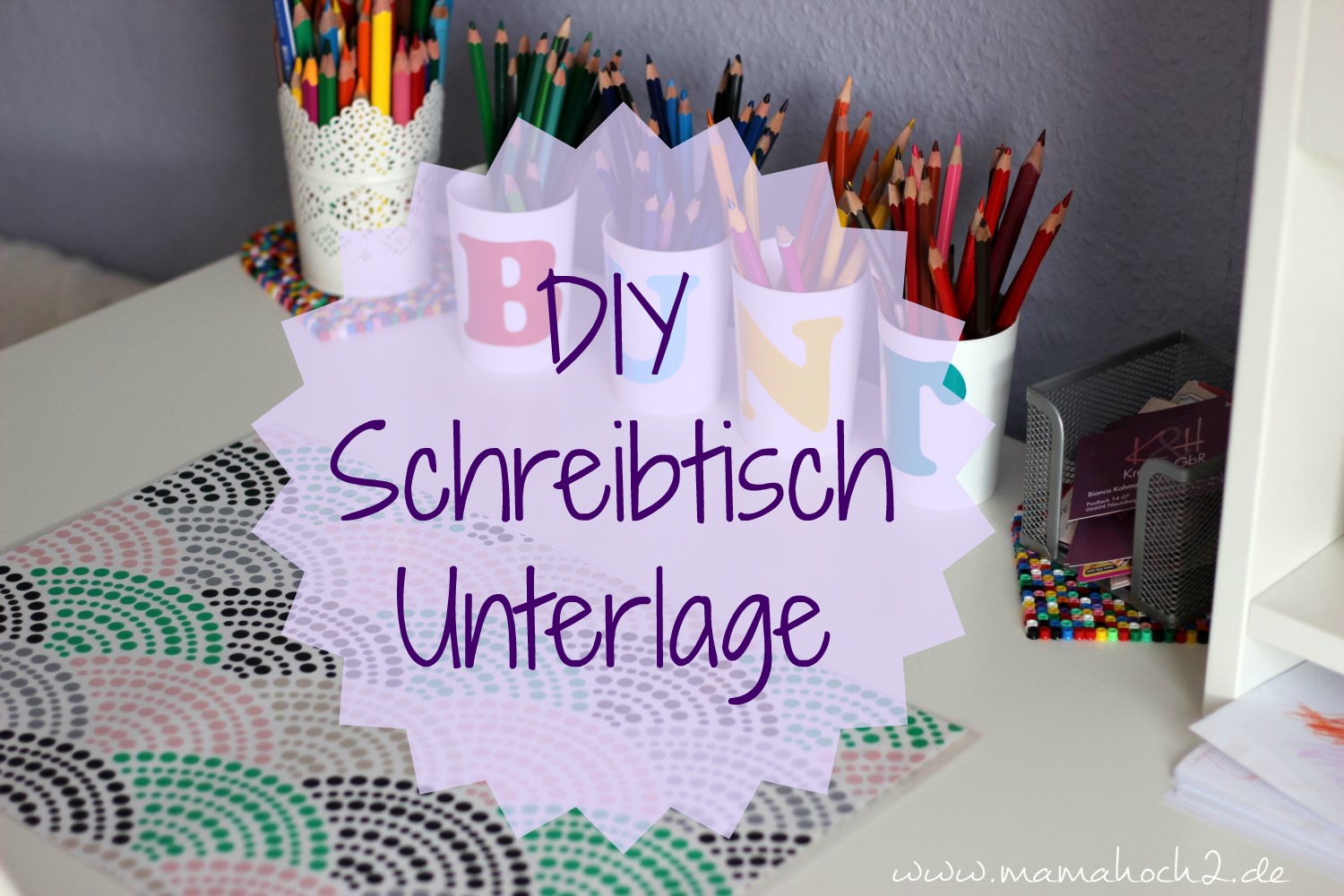 DIY Schreibtischunterlage oder Platzdeckchen einfach