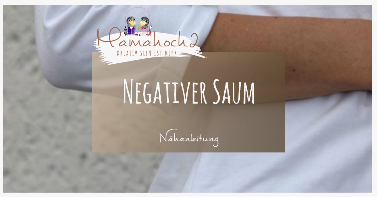 Negativer Saumabschluss