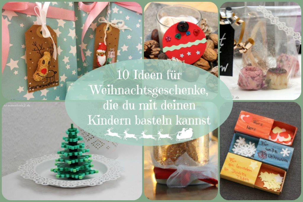 10 Ideen für Weihnachtsgeschenke, die du mit deinen Kindern basteln