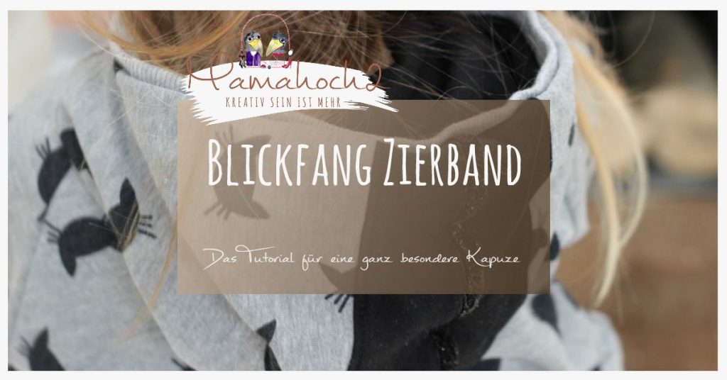 Nähanleitung Kapuze mit Zierband Hoodie Rockers