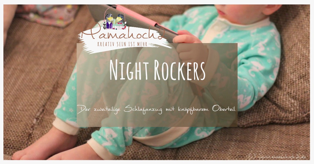 Night Rockers – Nähanleitung Schlafanzug