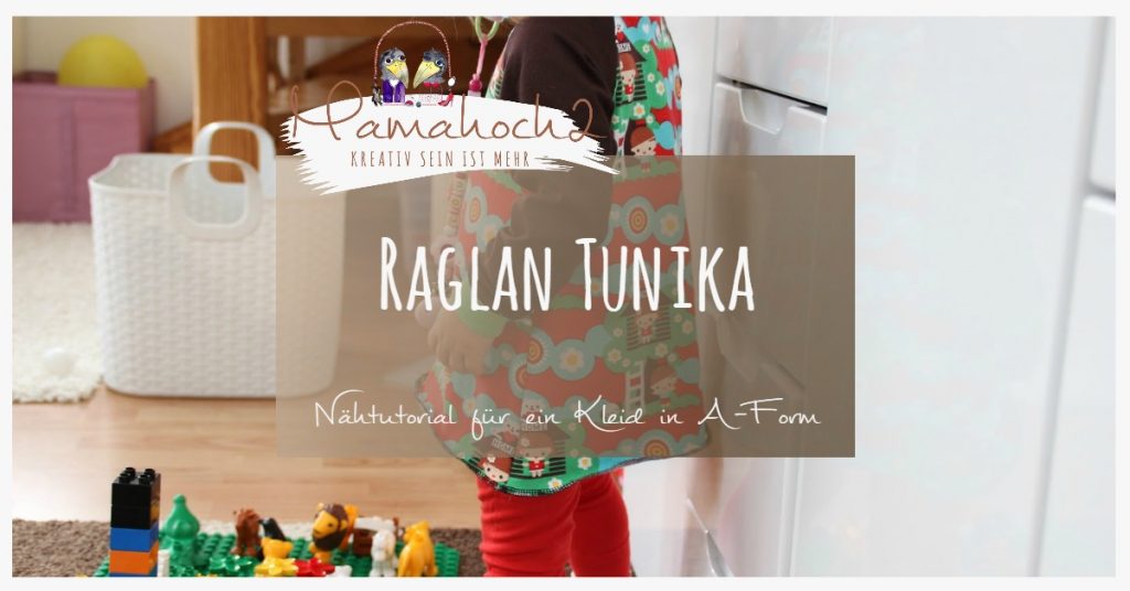 Nähanleitung Raglan Tunika Autumn Rockers