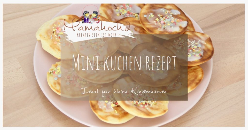 Rezept Mini Kuchen Kindergeburtstag backen