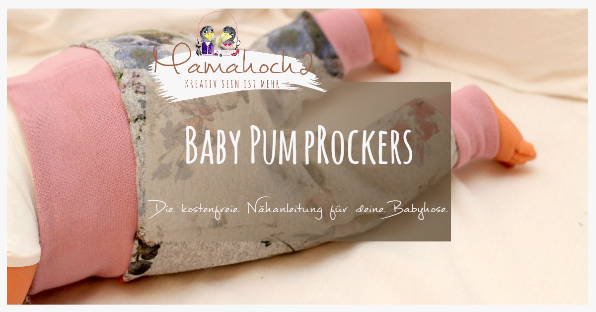Nähanleitung für eine Babyhose: Unser Freebook Babypump Rockers