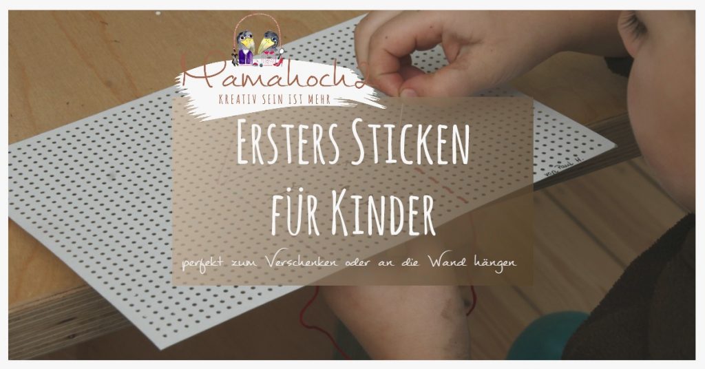 sticken für kinder handsticken stickkarton sticktwist