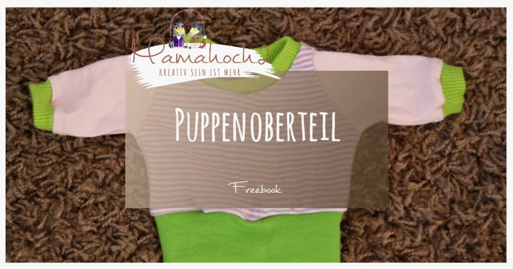 Freebook Nähanleitung Puppenoberteil