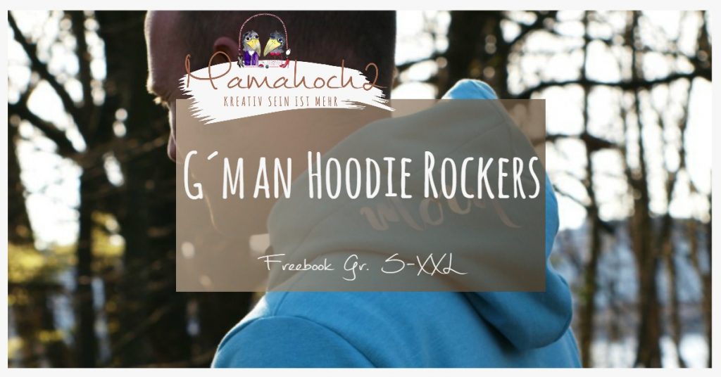 Nähanleitung Freebook G´Man Hoodie Rockers