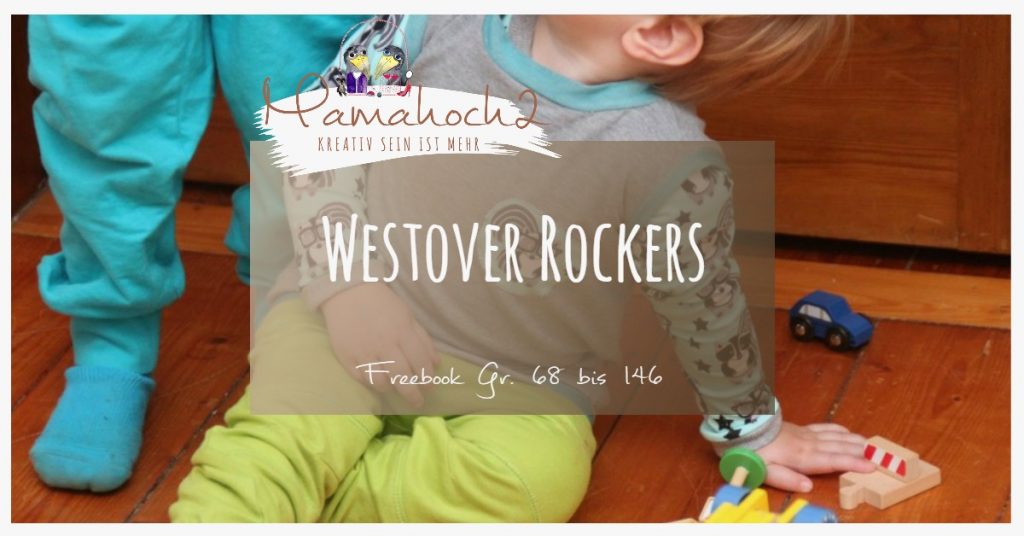 Nähanleitung Freebook kostenloses Schnittmuster Westover Rockers