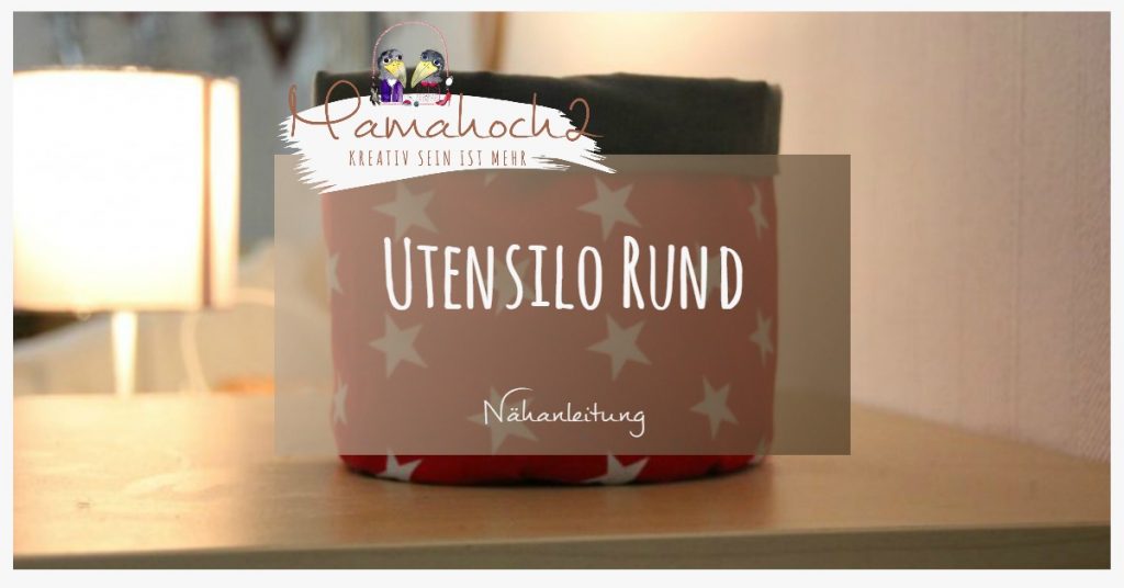 Nähanleitung Utensilo rund Tutorial