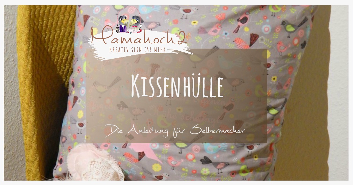 Kissenhüllen für Faule nähen – Tutorial