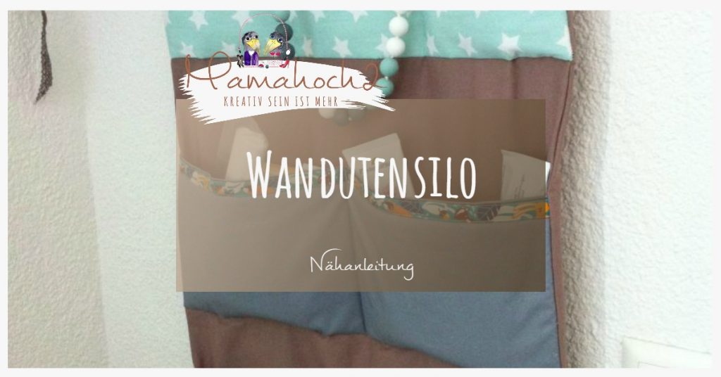 Nähanleitung kostenloses Tutorial Wandutensilo