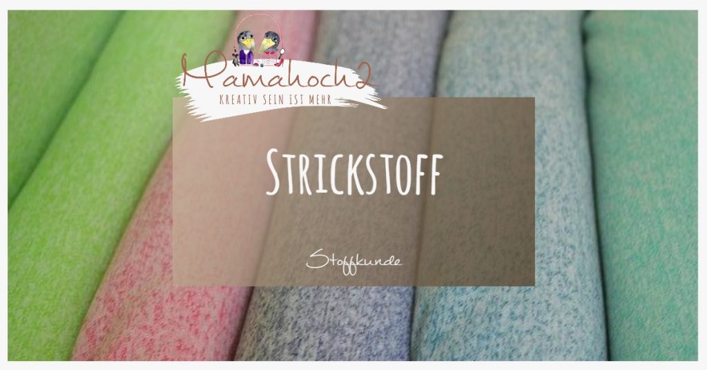 Stoffkunde Strickstoff Bild