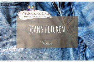 Tutorial Nähanleitung kaputte Jeans flicken