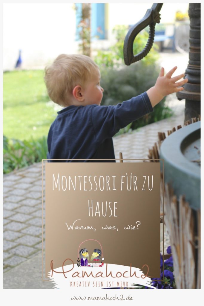 warum wir montessori gut finden und was das ist wie wir es umsetzen