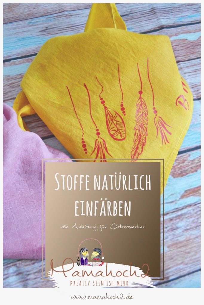 Musselin färben &#8211; Stoffe naürlich färben 15